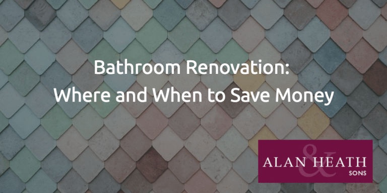 Bathroom Renovation: Where and When to Save Money