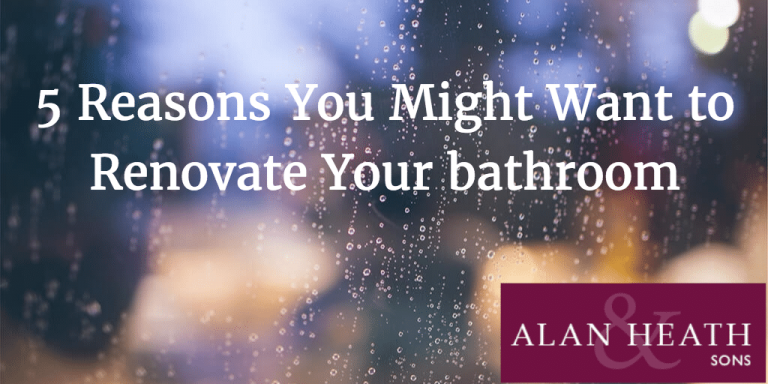 5 Reasons You Might Want to Renovate Your bathroom