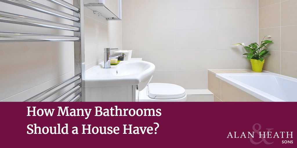 How Many Bathrooms Should A House Have, How Many Bathrooms Should A 4 Bedroom House Have Uk