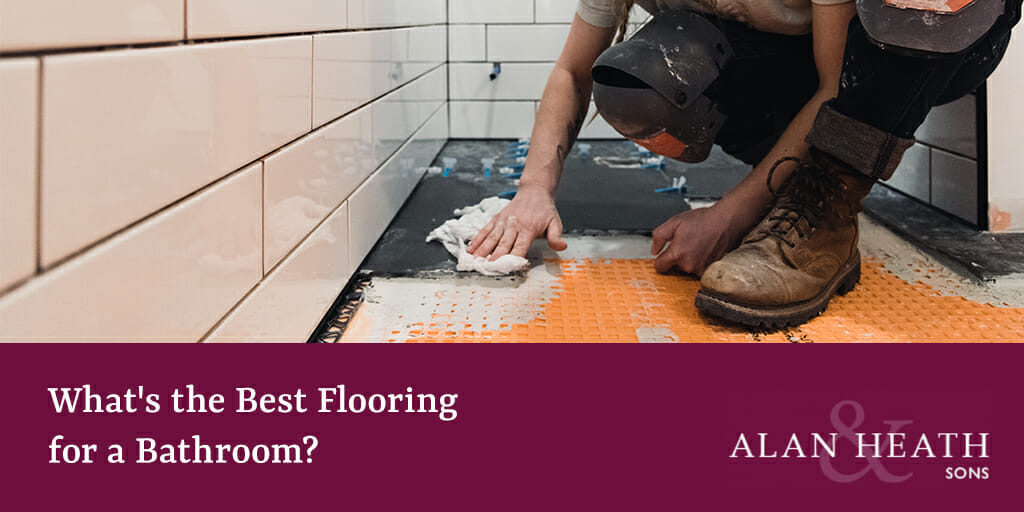 What's the Best Flooring for Bathroom