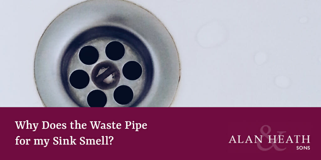 Why Does the Waste Pipe for my Sink Smell 